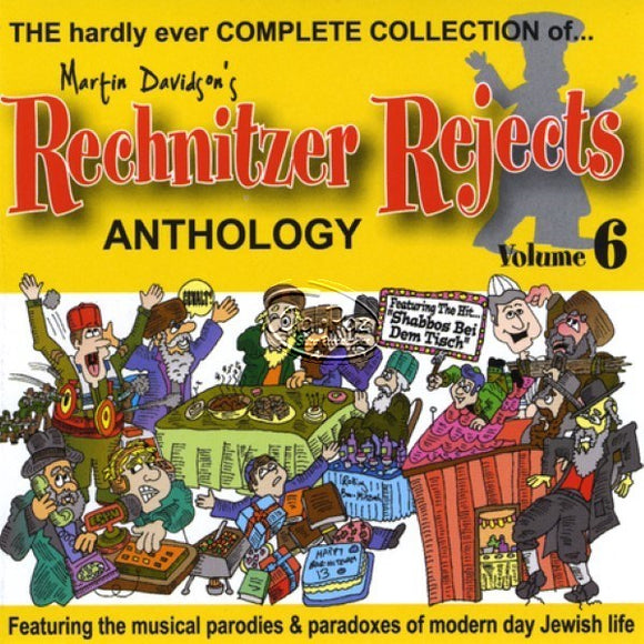Rechnitzer Rejects Vol 6
