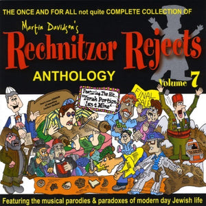 Rechnitzer Rejects Vol 7