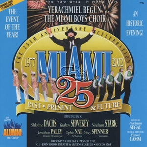 מיאמי 25 <br> The 25th Anniversary
