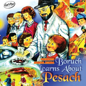 Boruch Learns About Pesach