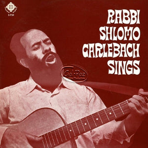 ר' שלמה קרליבך שר <br> Rabbi Shlomo Carlebach Sings